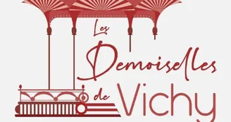 Les Demoiselles de Vichy Les Demoiselles de Vichy